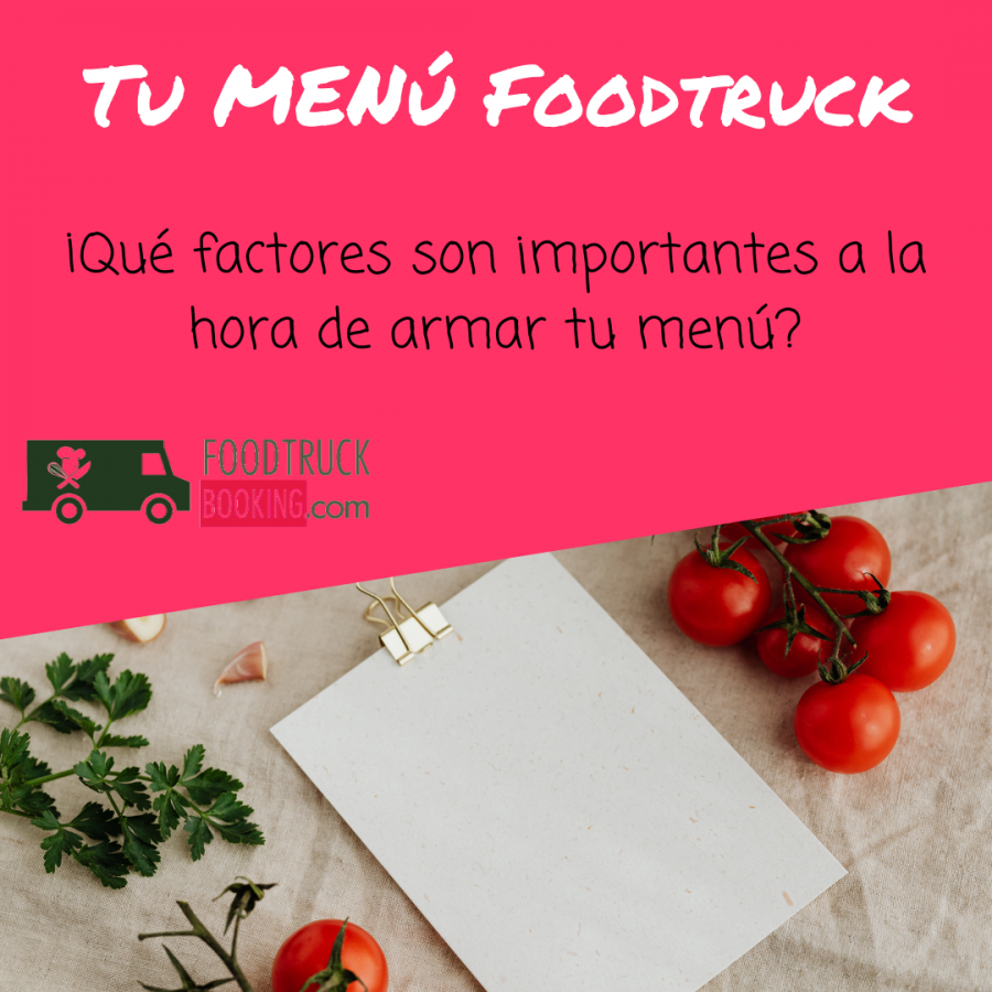 El menú del foodtruck: las preguntas clave que te deberías hacer