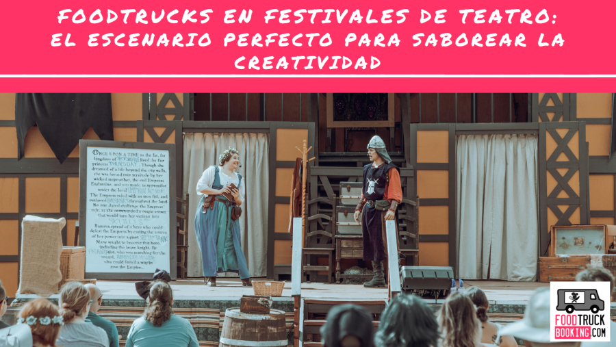 Una combinación irresistible: teatro y gastronomía al aire libre