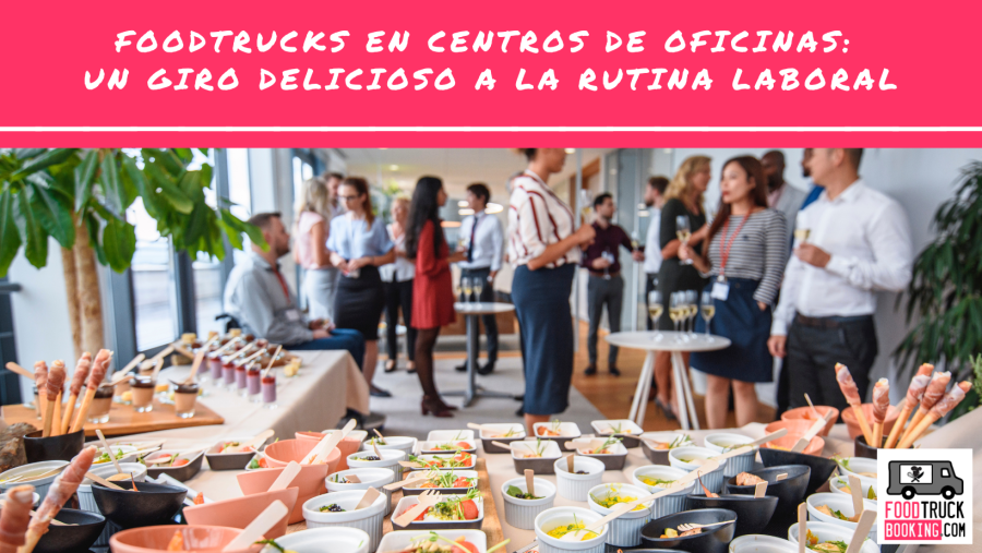 Sabores que rompen la rutina en el entorno corporativo